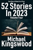 52 Stories In 2023 - Volume Four (eBook, ePUB)