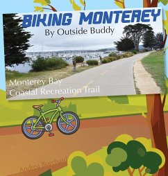 Biking Monterey by Outside Buddy - Borchard, Andrea