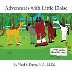 Adventures of Little Eloise - Davey, Vicki S