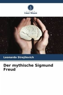 Der mythische Sigmund Freud - Strejilevich, Leonardo