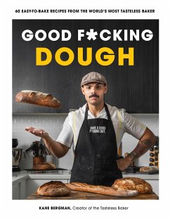 Good F*cking Dough - Bergman, Kane