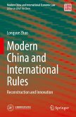 Modern China and International Rules