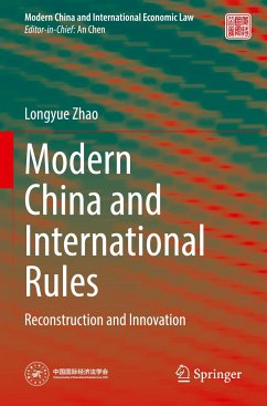 Modern China and International Rules - Zhao, Longyue