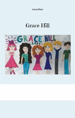 Grace Hill (eBook, ePUB) - Rose, Lessy