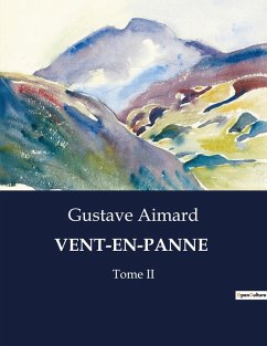 VENT-EN-PANNE - Aimard, Gustave