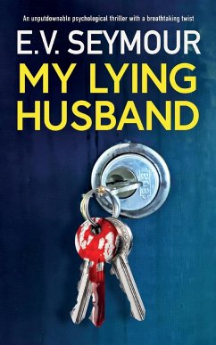 MY LYING HUSBAND - Seymour, E. V.