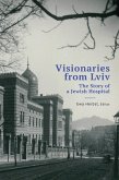 Visionaries from Lviv Visionaries from Lviv
