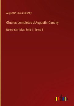 ¿uvres complètes d'Augustin Cauchy