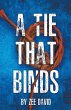 A Tie That Binds - Bild 1