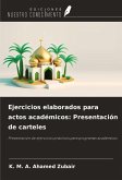 Ejercicios elaborados para actos académicos: Presentación de carteles Ejercicios elaborados para actos académicos: Presentación de carteles