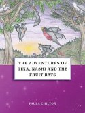 The Adventures of Tina, Nashi and the Fruit Bats