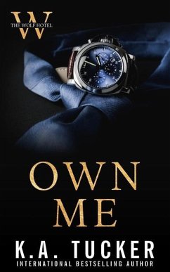 Own Me - Tucker, K a