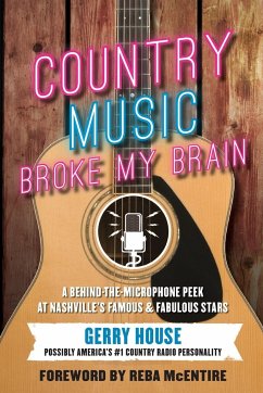 Country Music Broke My Brain - House, Gerry