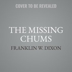 The Missing Chums - Dixon, Franklin W