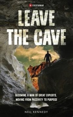 Leave the Cave - Kennedy, Neil