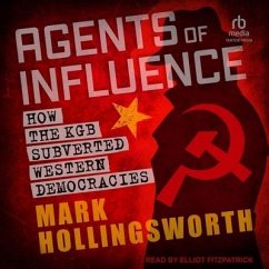 Agents of Influence - Hollingsworth, Mark