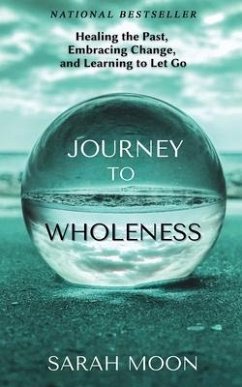 Journey to Wholeness - Moon, Sarah