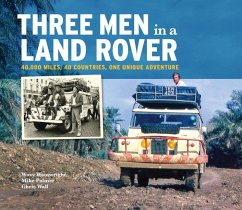 Three Men in a Land-Rover - Wainwright, Waxy; Palmer, Mike; Wall, Chris