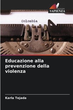 Educazione alla prevenzione della violenza - Tejada, Karla