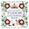The Ultimate Tudor Colouring Book - Bild 1