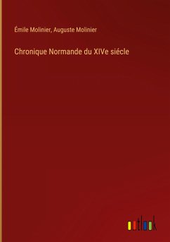 Chronique Normande du XIVe siécle