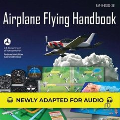 Airplane Flying Handbook - Administration, Federal Aviation