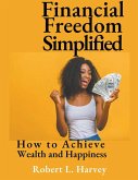 Financial Freedom Simplified