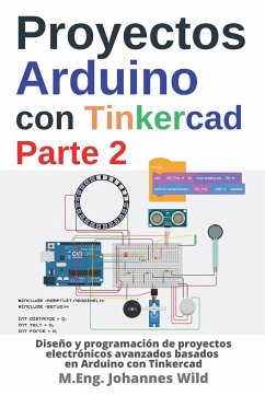 Proyectos Arduino con Tinkercad   Parte 2 - Wild, M. Eng. Johannes