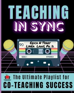 Teaching In Sync - Terry, Erica; Laws Ph. D., Lynéa