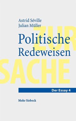 Politische Redeweisen (eBook, PDF) - Müller, Julian; Séville, Astrid