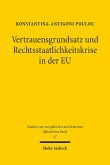 Vertrauensgrundsatz und Rechtsstaatlichkeitskrise in der EU (eBook, PDF)