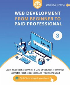 Web Development from Beginner to Paid Professional, 3 - Aremu, Bolakale