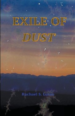 Exile Of Dust - Lucas, Rachael S