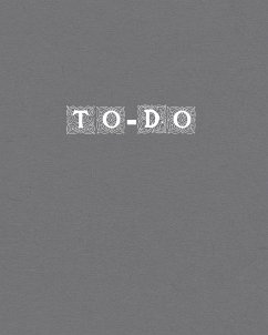 The Ultimate 110-Page To-Do List Notebook - Doer, Daily