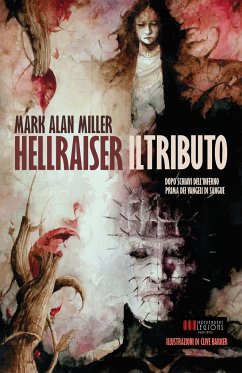 Hellraiser - Barker, Clive; Miller, Mark Alan