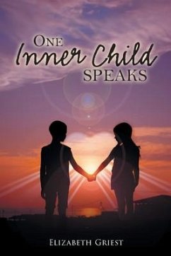 One Inner Child Speaks - Griest, Elizabeth