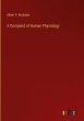 A Compend of Human Physiology - Bild 1