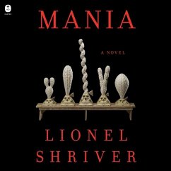Mania - Shriver, Lionel
