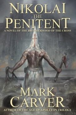 Nikolai the Penitent - Carver, Mark
