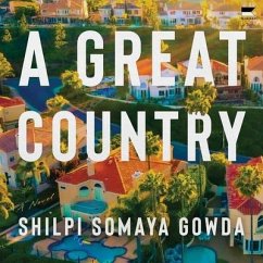 A Great Country - Gowda, Shilpi Somaya