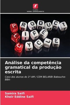 Análise da competência gramatical da produção escrita - Saifi, Samira;Saifi, Kheir Eddine