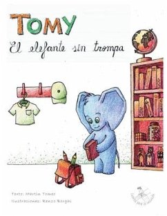 Tomy, el elefante sin trompa - Tomeo, Martín Damián