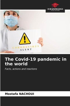 The Covid-19 pandemic in the world - Nachoui, Mostafa