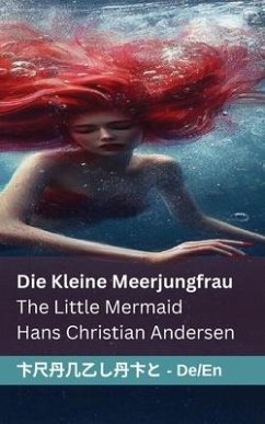 Die kleine Meerjungfrau / The Little Mermaid - Andersen, Hans Christian