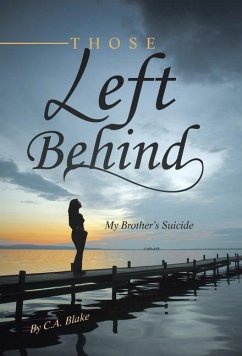 Those Left Behind - Blake, C. A.