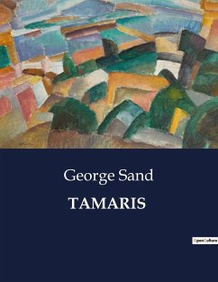 TAMARIS - Sand, George