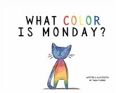 What Color Is Monday?