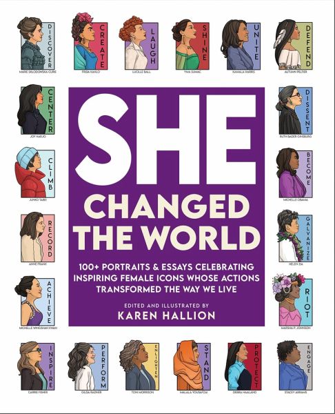 She Changed the World She Changed the World