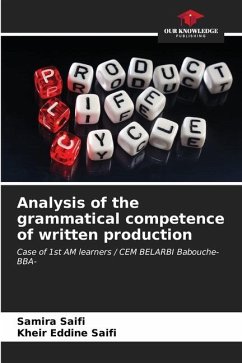 Analysis of the grammatical competence of written production - Saifi, Samira;Saifi, Kheir Eddine