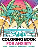 Adult Coloring Book For Anxiety